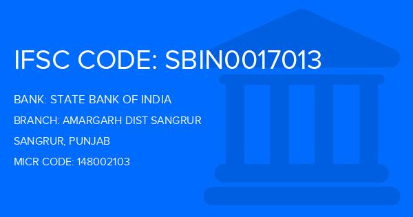 State Bank Of India (SBI) Amargarh Dist Sangrur Branch IFSC Code