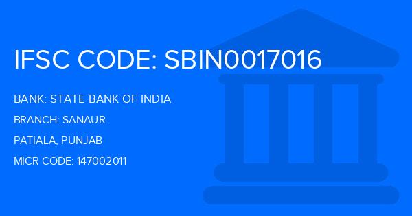 State Bank Of India (SBI) Sanaur Branch IFSC Code