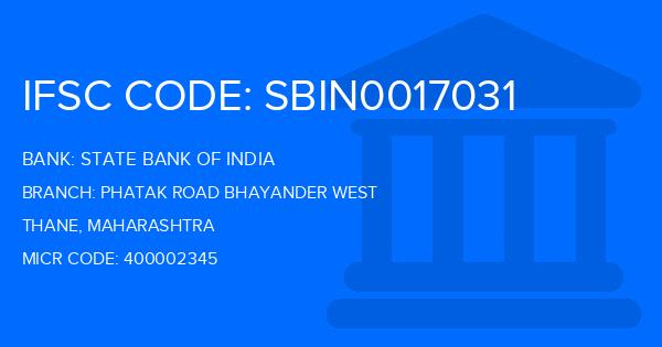 State Bank Of India (SBI) Phatak Road Bhayander West Branch IFSC Code