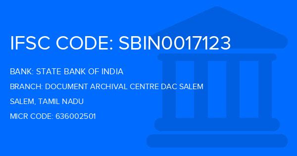 State Bank Of India (SBI) Document Archival Centre Dac Salem Branch IFSC Code