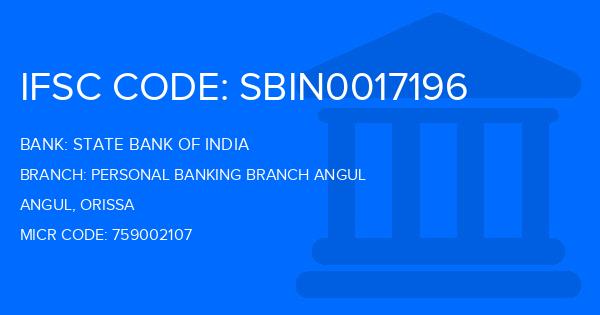 State Bank Of India (SBI) Personal Banking Branch Angul Branch IFSC Code