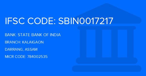 State Bank Of India (SBI) Kalaigaon Branch IFSC Code