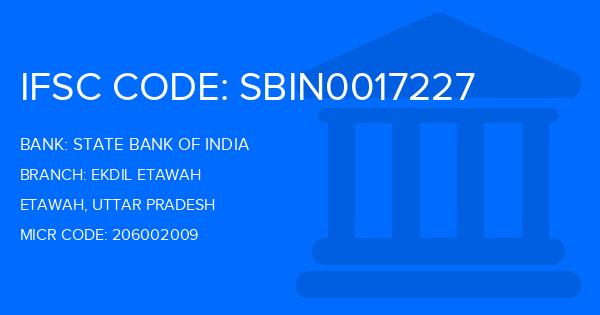 State Bank Of India (SBI) Ekdil Etawah Branch IFSC Code