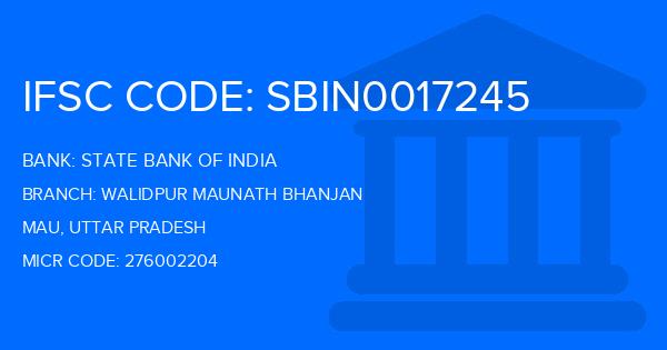 State Bank Of India (SBI) Walidpur Maunath Bhanjan Branch IFSC Code
