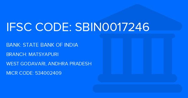 State Bank Of India (SBI) Matsyapuri Branch IFSC Code