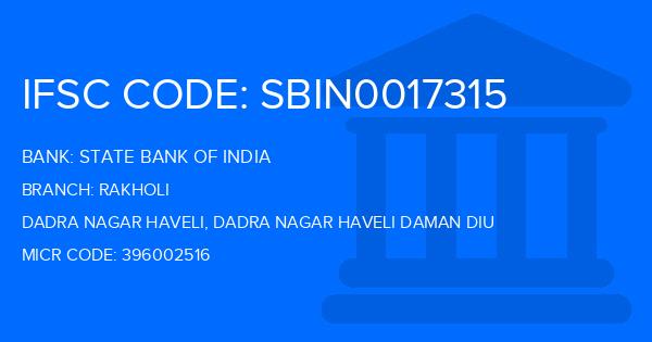 State Bank Of India (SBI) Rakholi Branch IFSC Code