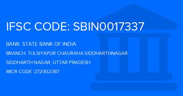 State Bank Of India (SBI) Tulsiyapur Chauraha Siddharthnagar Branch IFSC Code