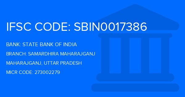 State Bank Of India (SBI) Samardhira Maharajganj Branch IFSC Code