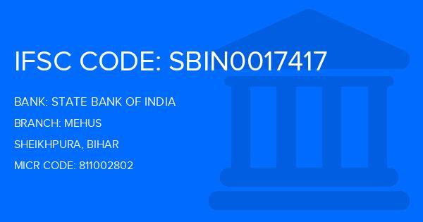 State Bank Of India (SBI) Mehus Branch IFSC Code