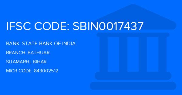 State Bank Of India (SBI) Bathuar Branch IFSC Code