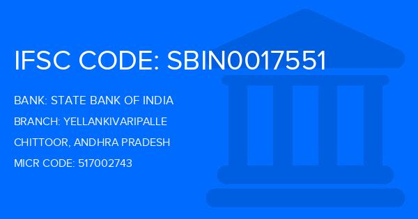 State Bank Of India (SBI) Yellankivaripalle Branch IFSC Code