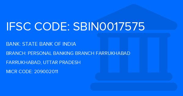 State Bank Of India (SBI) Personal Banking Branch Farrukhabad Branch IFSC Code