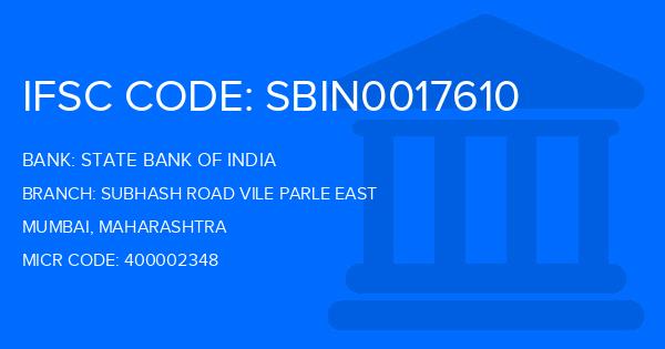 State Bank Of India (SBI) Subhash Road Vile Parle East Branch IFSC Code