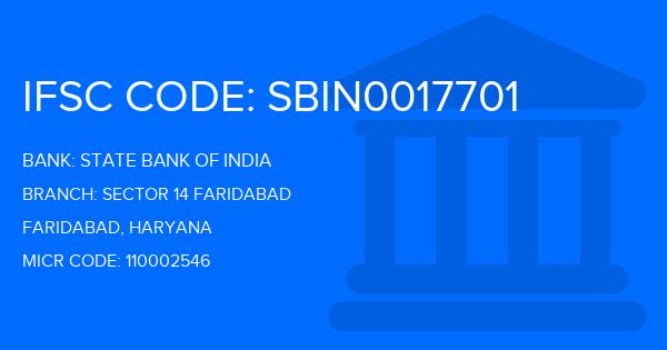 State Bank Of India (SBI) Sector 14 Faridabad Branch IFSC Code