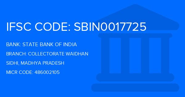 State Bank Of India (SBI) Collectorate Waidhan Branch IFSC Code