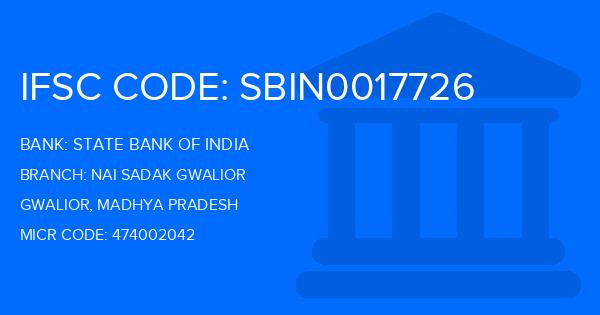 State Bank Of India (SBI) Nai Sadak Gwalior Branch IFSC Code