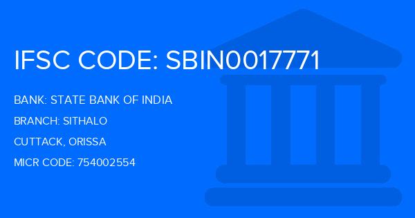 State Bank Of India (SBI) Sithalo Branch IFSC Code