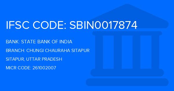 State Bank Of India (SBI) Chungi Chauraha Sitapur Branch IFSC Code