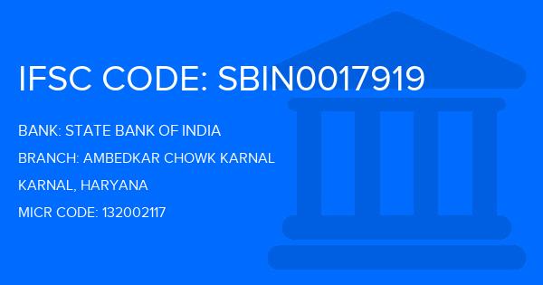 State Bank Of India (SBI) Ambedkar Chowk Karnal Branch IFSC Code