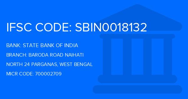 State Bank Of India (SBI) Baroda Road Naihati Branch IFSC Code