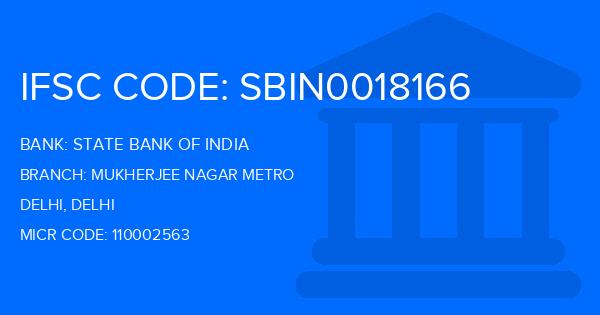 State Bank Of India (SBI) Mukherjee Nagar Metro Branch IFSC Code