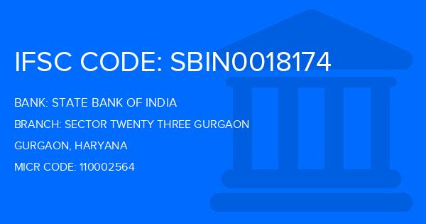 State Bank Of India (SBI) Sector Twenty Three Gurgaon Branch IFSC Code