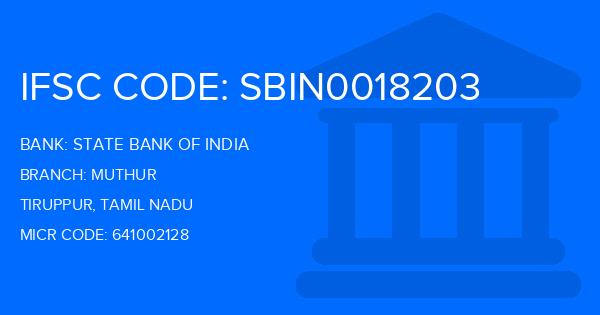 State Bank Of India (SBI) Muthur Branch IFSC Code