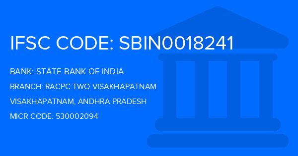 State Bank Of India (SBI) Racpc Two Visakhapatnam Branch IFSC Code