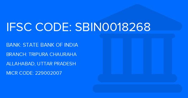 State Bank Of India (SBI) Tripura Chauraha Branch IFSC Code