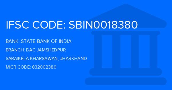 State Bank Of India (SBI) Dac Jamshedpur Branch IFSC Code