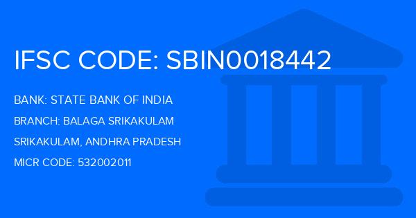 State Bank Of India (SBI) Balaga Srikakulam Branch IFSC Code