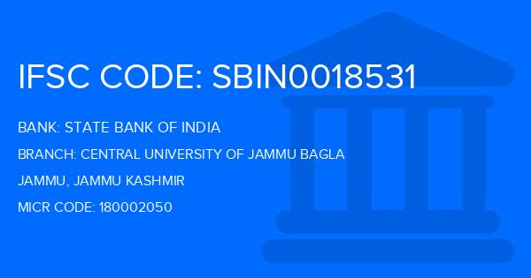 State Bank Of India (SBI) Central University Of Jammu Bagla Branch IFSC Code