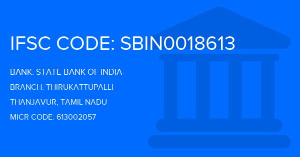 State Bank Of India (SBI) Thirukattupalli Branch IFSC Code