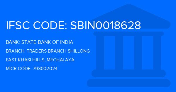 State Bank Of India (SBI) Traders Branch Shillong Branch IFSC Code