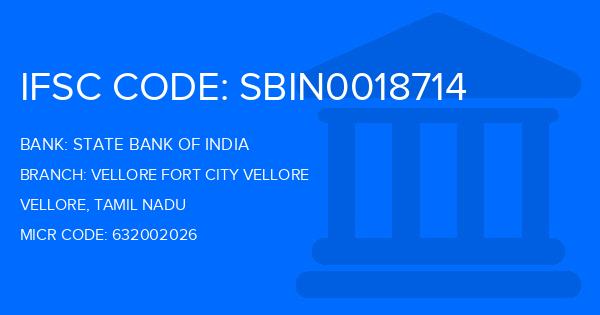 State Bank Of India (SBI) Vellore Fort City Vellore Branch IFSC Code