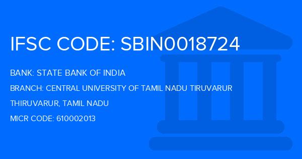 State Bank Of India (SBI) Central University Of Tamil Nadu Tiruvarur Branch IFSC Code