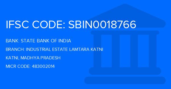 State Bank Of India (SBI) Industrial Estate Lamtara Katni Branch IFSC Code