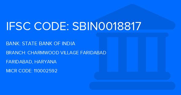 State Bank Of India (SBI) Charmwood Village Faridabad Branch IFSC Code