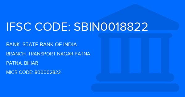 State Bank Of India (SBI) Transport Nagar Patna Branch IFSC Code