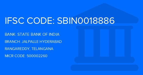 State Bank Of India (SBI) Jalpalle Hyderabad Branch IFSC Code