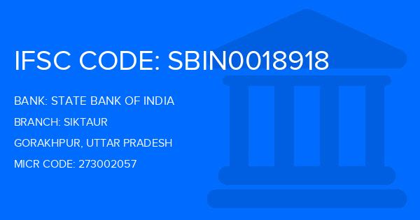 State Bank Of India (SBI) Siktaur Branch IFSC Code