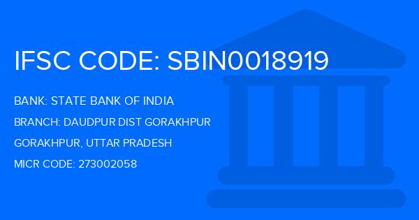 State Bank Of India (SBI) Daudpur Dist Gorakhpur Branch IFSC Code