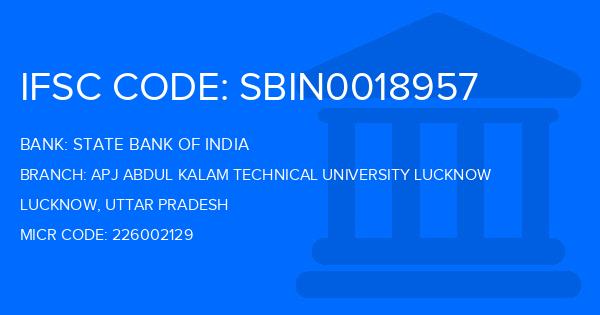 State Bank Of India (SBI) Apj Abdul Kalam Technical University Lucknow Branch IFSC Code