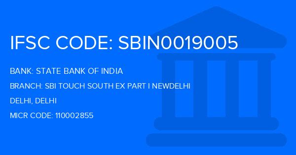 State Bank Of India (SBI) Sbi Touch South Ex Part I Newdelhi Branch IFSC Code