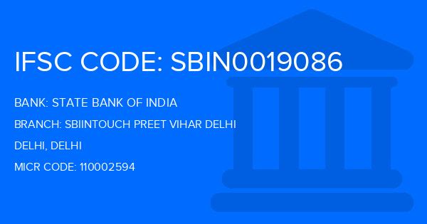 State Bank Of India (SBI) Sbiintouch Preet Vihar Delhi Branch IFSC Code