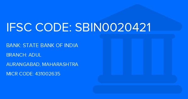 State Bank Of India (SBI) Adul Branch IFSC Code