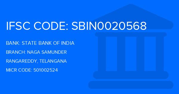 State Bank Of India (SBI) Naga Samunder Branch IFSC Code