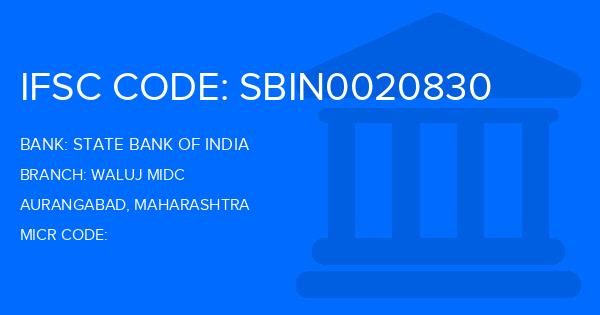 State Bank Of India (SBI) Waluj Midc Branch IFSC Code