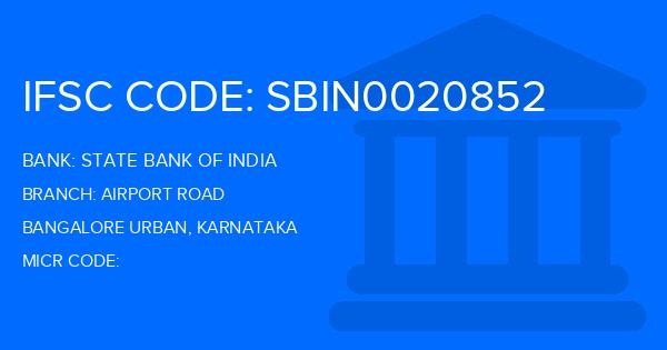 State Bank Of India (SBI) Airport Road Branch IFSC Code