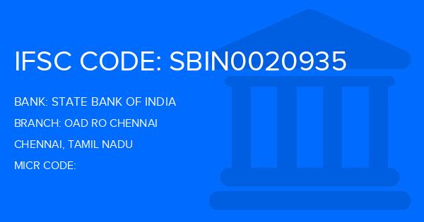 State Bank Of India (SBI) Oad Ro Chennai Branch IFSC Code